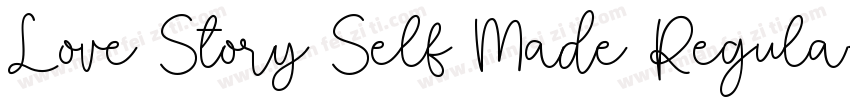 Love Story Self Made Regula字体转换